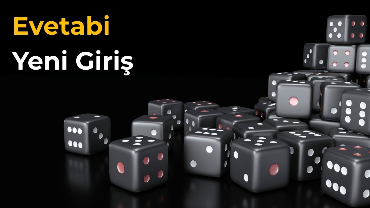 Evetabi yeni Giriş Evetabi yeni Giriş